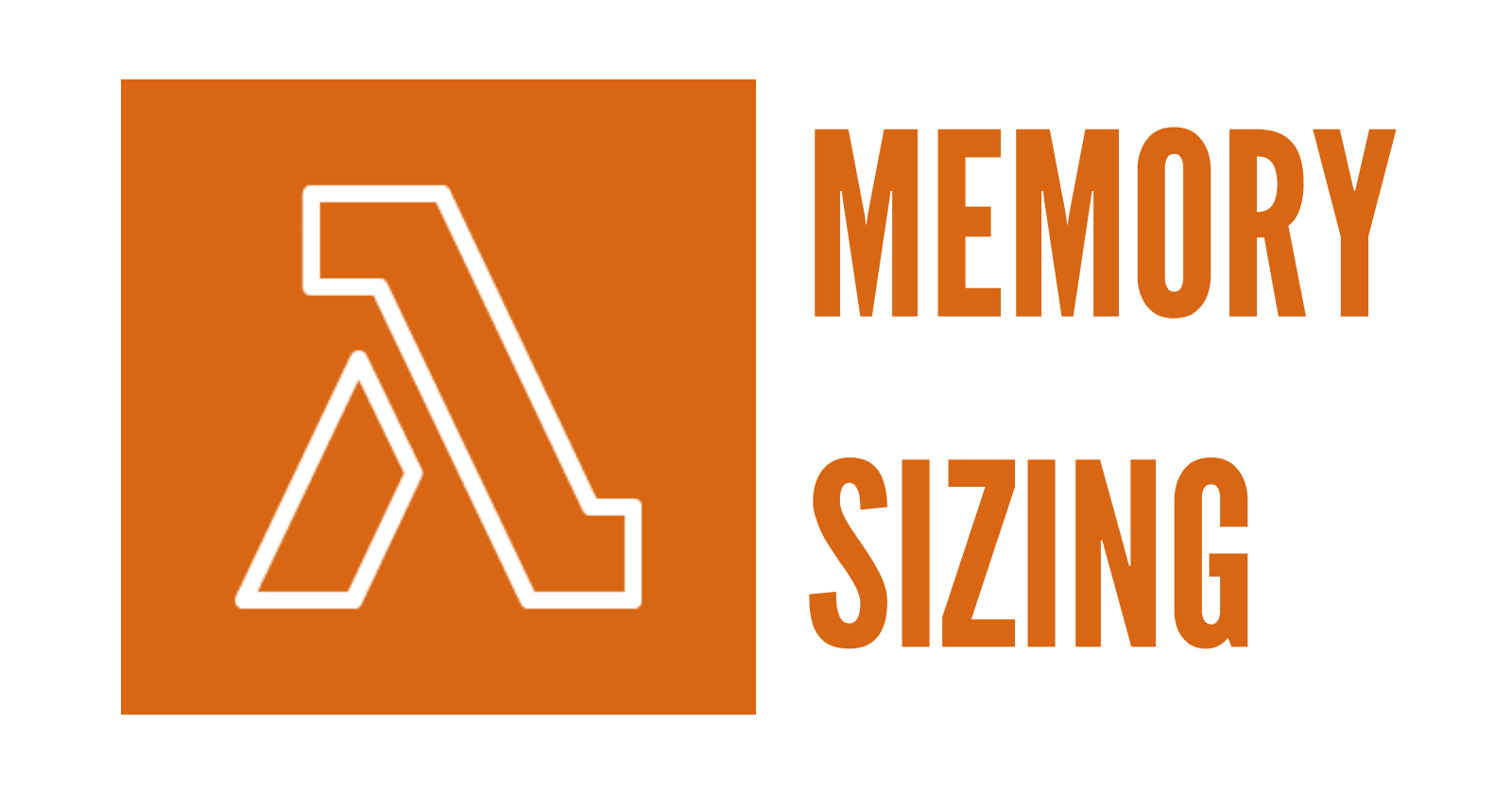 AWS Lambda Functions: Finding the right memory size