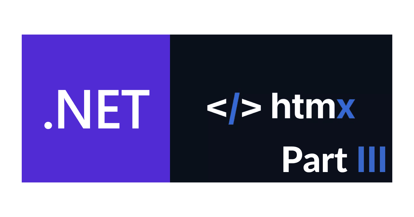 Developing Your First App with HTMX and .NET: Part III